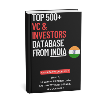 Top 500+ VC & Investors Database ( India)